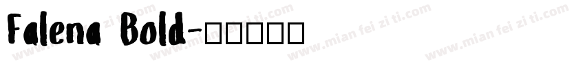 Falena Bold字体转换